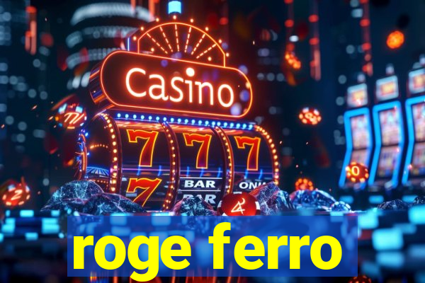 roge ferro